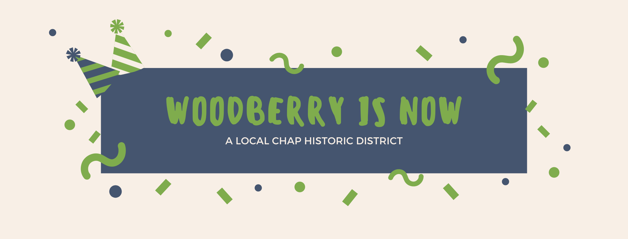 Woodberry is now a Local CHAP district