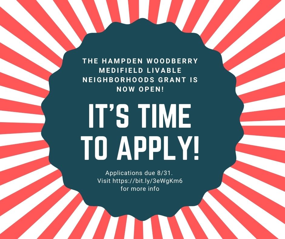 Applications are open for the Hampden Woodberry Medfield Livability Grant